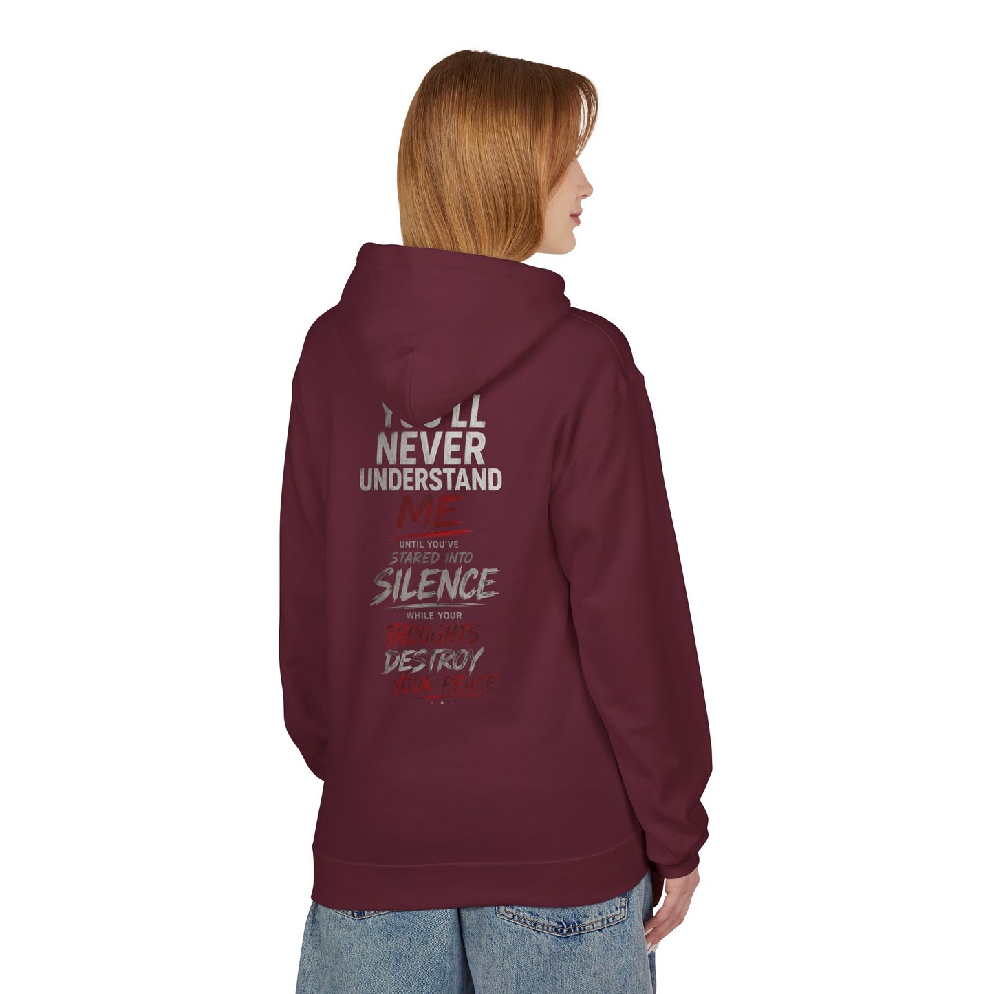 Hoodie — "You’ll Never Understand Me" Graphic Back Quote Hoodie